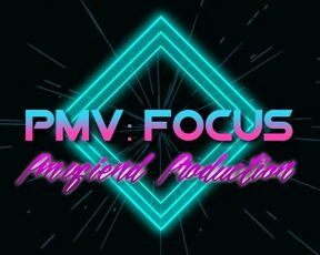 PMV: FOCUS